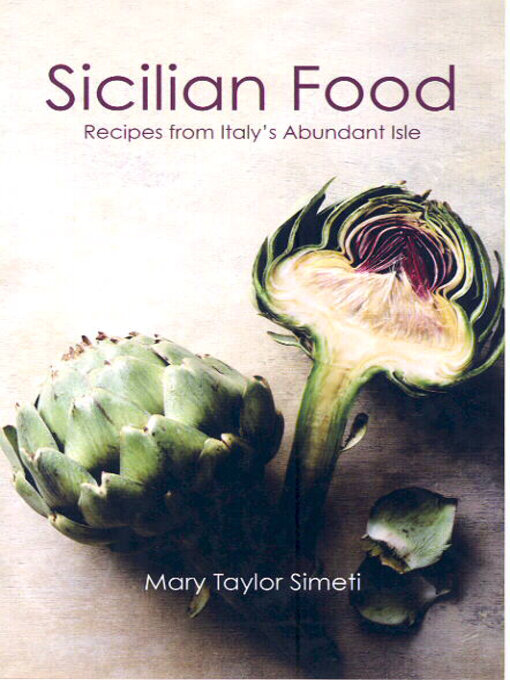 Title details for Sicilian Food by Mary Taylor Simeti - Available